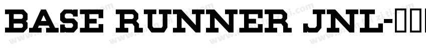 Base Runner JNL字体转换